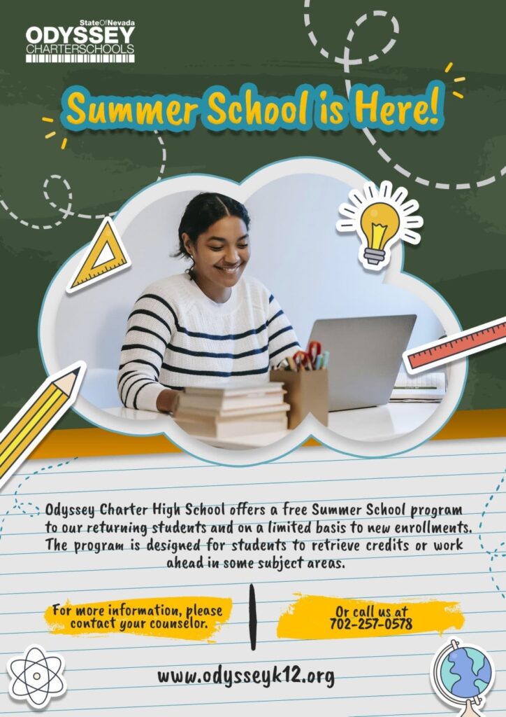 Summer School is Here! Odyssey Charter Schools of Nevada